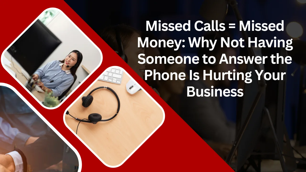 The Real Cost of a Missed Call